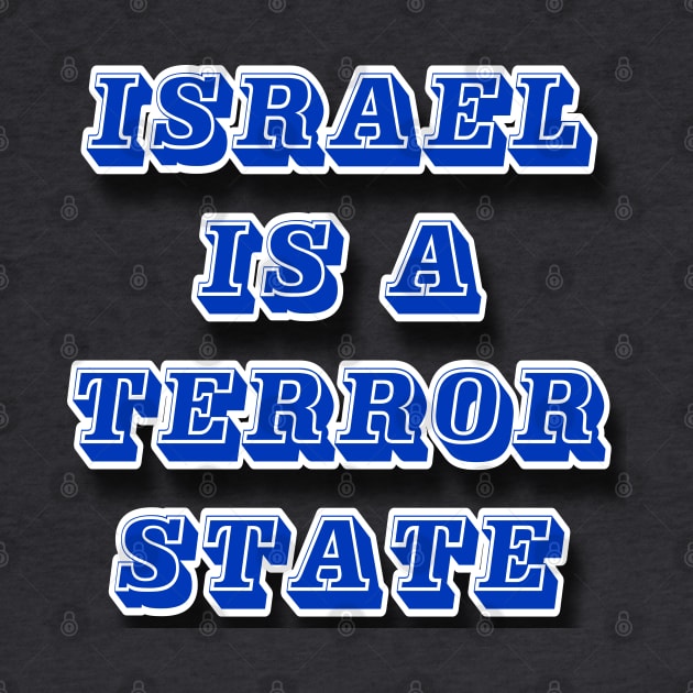 Israel IS a Terror State - Back by SubversiveWare